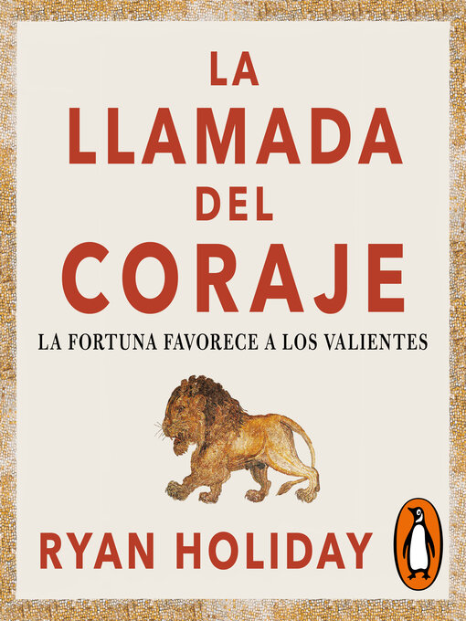 Title details for La fortuna favorece a los valientes by Ryan Holiday - Available